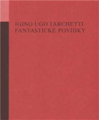 Книга Fantastické povídky Igino Ugo Tarchetti