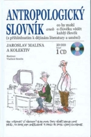 Carte ANTROPOLOGICKÝ SLOVNÍK+CD Jaroslav Malina