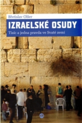 Kniha Izraelské osudy Břetislav Olšer