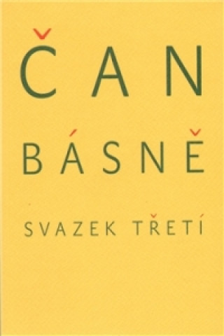 Carte Básně - svazek třetí Čan