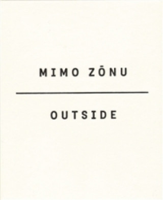 Kniha Mimo zónu/Outside 