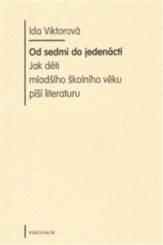 Libro Od sedmi do jedenácti Ida Viktorová