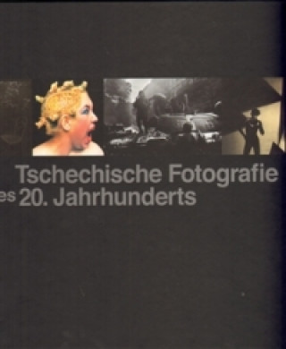 Könyv Tschechische Fotografie des 20. Jahrhunderts Vladimír Birgus