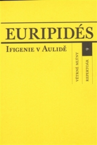 Kniha Ifigenie v Aulidě Euripides