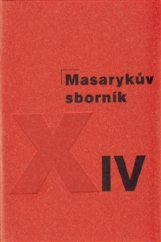 Kniha Masarykův sborník XIV 