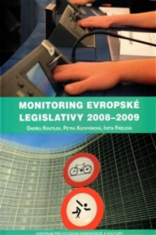 Carte MONITORING EVROPSKÉ LEGISLATIVY 2008-2009 Iveta Frízlová