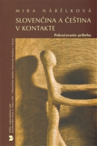 Book Slovenčina a čeština v kontakte Mira Nábělková
