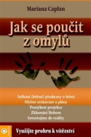 Book JAK SE POUČIT Z OMYLŮ Kamila Kaplanová