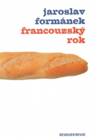 Kniha Francouzský rok Jaroslav Formánek