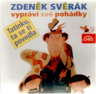 Hanganyagok Zdeněk Svěrák vypráví své pohádky Zdeněk Svěrák