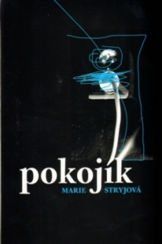 Kniha Pokojík Marie Stryjová