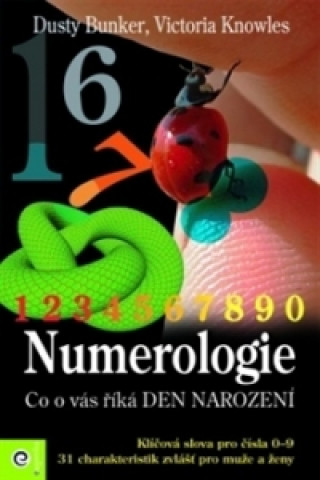 Книга Numerologie - co o vás říká den narození collegium