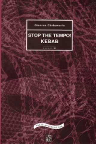 Kniha STOP THE TEMPO!  KEBAB 