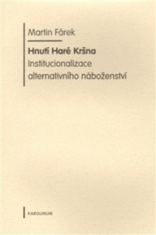 Livre Hnutí Haré Kršna. Martin Fárek