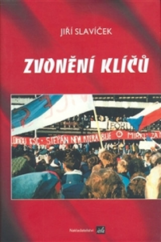 Książka Zvonění klíčů Jiří Slavíček
