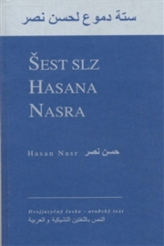 Knjiga Šest slz Hasana Nasra Hasan Nasr