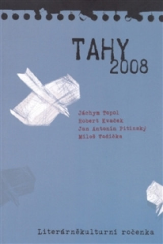 Könyv Tahy 2008 Robert Kvaček
