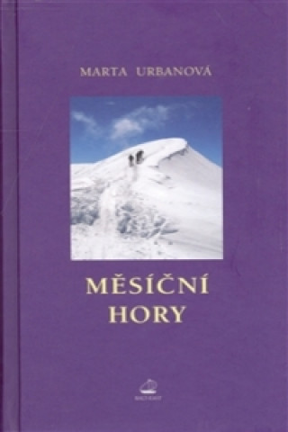 Книга Měsíční hory Marta Urbanová