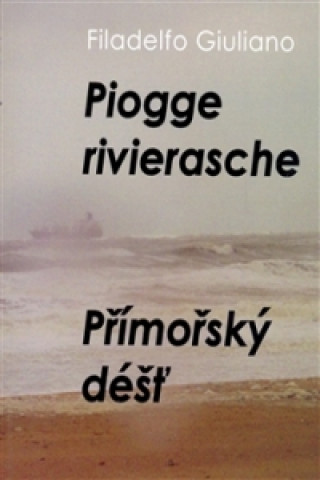 Book Piogge rivierasche / Přímořský déšť Filadelfo Giuliano