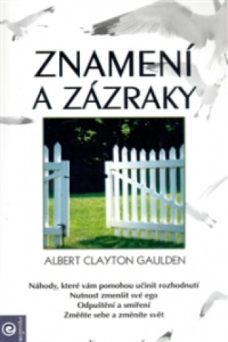 Book Znamení a zázraky Albert Clayton Gaulden