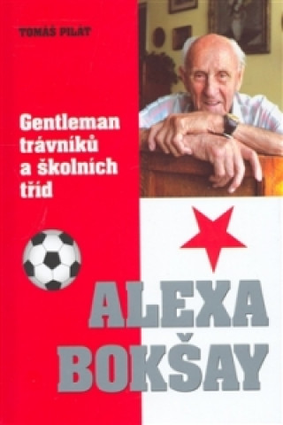 Knjiga Alexa Bokšay Tomáš Pilát