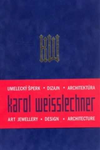 Kniha Karol Weisslechner collegium