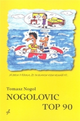 Könyv Nogolovic top 90 Tomasz Nogol