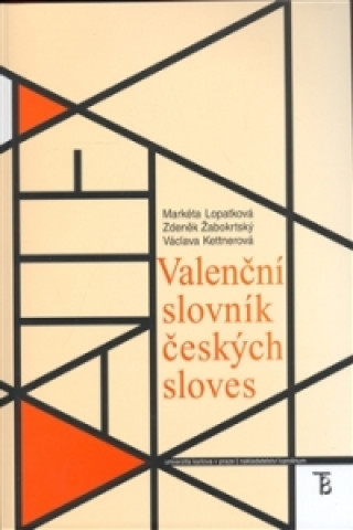 Book Valenční slovník českých sloves Václava Kettnerová