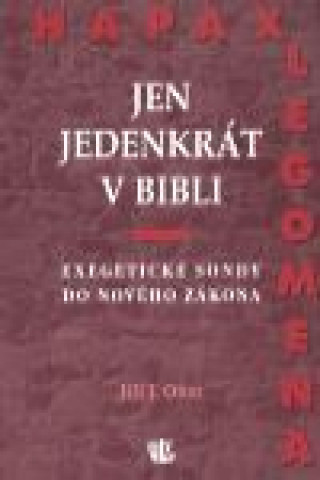 Könyv Jen jedenkrát v Bibli Jiří J. Otter