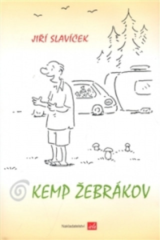 Kniha Kemp Žebrákov Jiří Slavíček