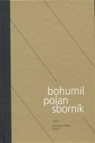 Knjiga Bohumil Polan - sborník Vladimír Novotný