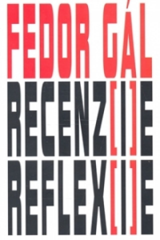 Kniha Recenz(i)e Reflex(i)e Fedor Gál