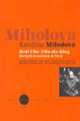 Könyv Král Ubu/Ubu the King Kateřina Miholová