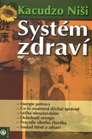 Knjiga Systém zdraví Kacudzo Niši