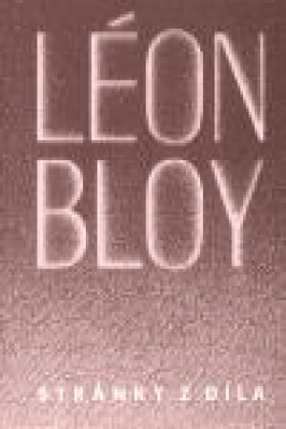 Kniha Stránky z díla Léon Bloy