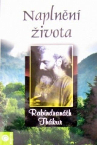 Book Naplnění života Rabíndranáth Thákur