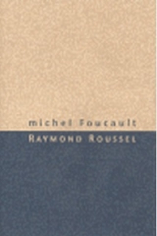 Książka Raymond Roussel Michel Foucault