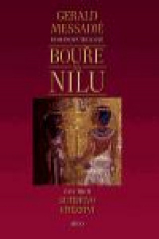 Könyv Bouře na Nilu III. - Sutehovo vítězství Gerald Messadié