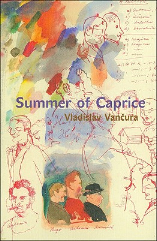 Carte Summer of Caprice Vladislav Vančura