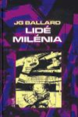 Book Lidé milénia J G Ballard