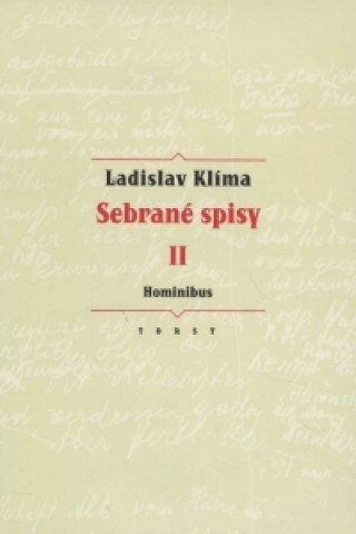 Knjiga Sebrané spisy II. - Hominibus Ladislav Klíma