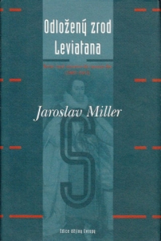 Книга Odložený zrod Leviatana Jaroslav Miller