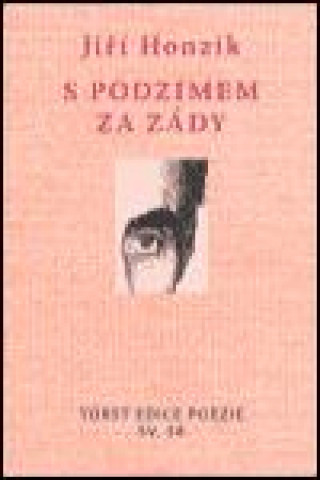 Buch S podzimem za zády Jiří Honzík