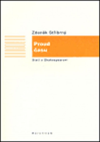 Kniha Proud času Zdeněk Stříbrný