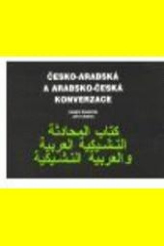 Könyv Česko-arabská a arabsko-česká konverzace Charif Bahbouh
