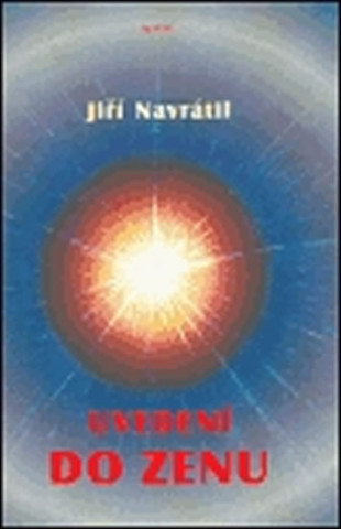 Book Uvedení do zenu Jiří Navrátil