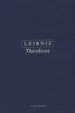 Book THEODICEA Gottfried-Wilhelm Leibniz