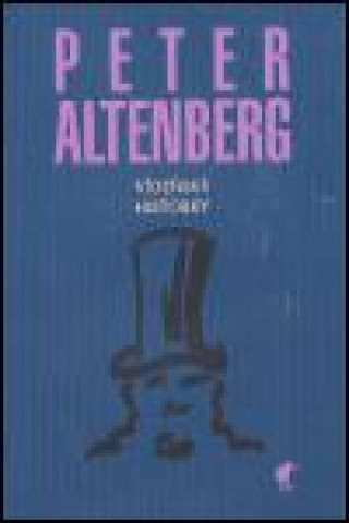 Kniha Vídeňské historky Peter Altenberg