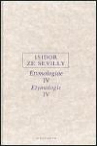 Book ETYMOLOGIE IV. Isidor ze Sevilly