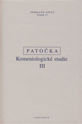 Knjiga Komeniologické studie III. Jan Patočka